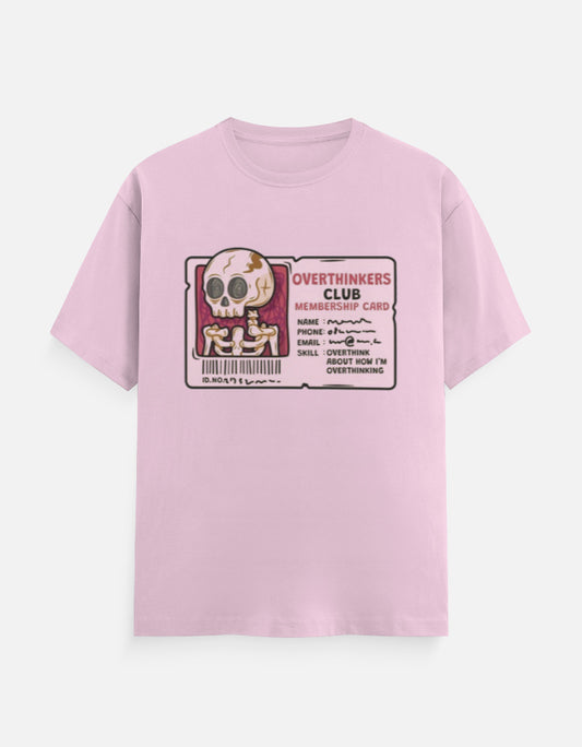 Unisex pink classic crew t-shirt with Overthinkers Club membership card graphic featuring a skeleton.